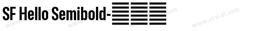 SF Hello Semibold字体转换